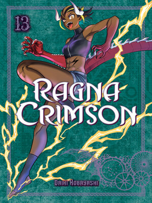 cover image of Ragna Crimson, Volume 13